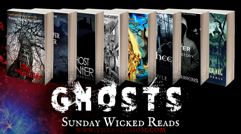 THE BOLD MOM_SUNDAY WICKED READS_GHOSTS_AD